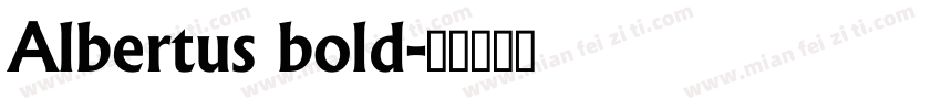 Albertus bold字体转换